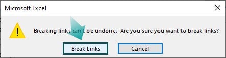 Break links in Excel - Method 2 - Break Link - Proceed