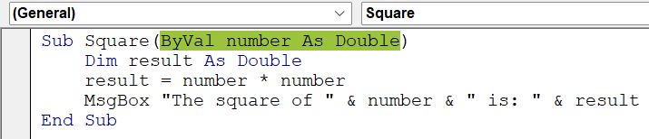 VBA ByVal in Excel - Example 1 - Step 3