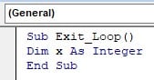 VBA Break For Loop - Step 1