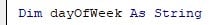 VBA WeekDay - Example 1 - Step 2.jpg