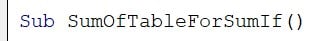 VBA SUMIF Function - Example 2 - Step 1