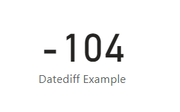 Power BI Date Function - datediff - Step 2 - card