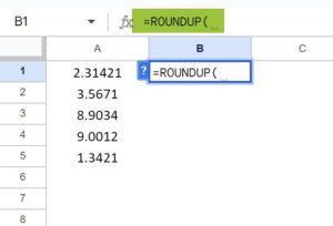 ROUNDUP Function in Google Sheets - Definition, How to Use?