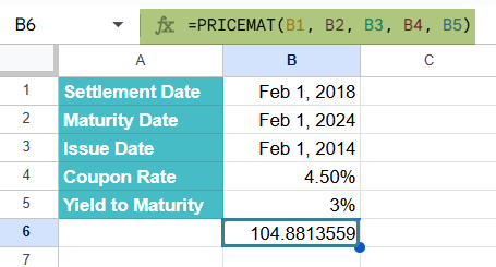 PRICEMAT function in Google Sheets Example 1-2