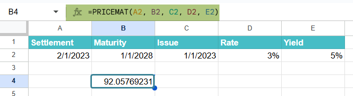 PRICEMAT function in Google Sheets Example 2-2