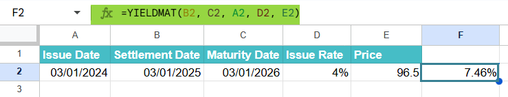 YIELDMAT function in Google Sheets Example 2-2